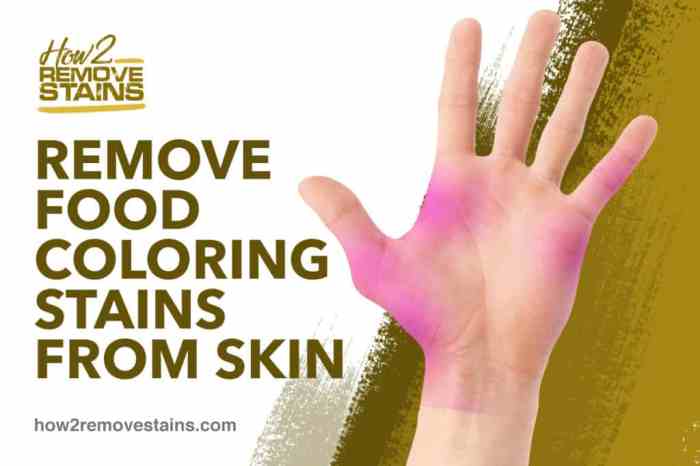 Getting food coloring off skin